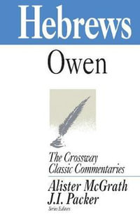 Hebrews : Volume 18 - John Owen