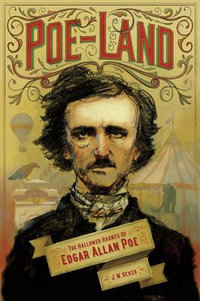 Poe-Land : The Hallowed Haunts of Edgar Allan Poe - J. W. Ocker