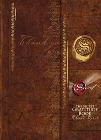 The Secret Gratitude Book : The Secret Library - Rhonda Byrne