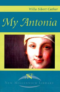 My Antonia - Willa Cather