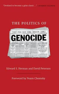 The Politics of Genocide - Edward Herman