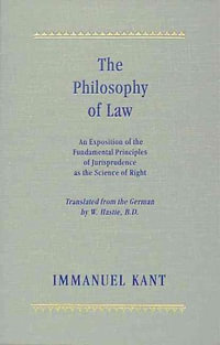 The Philosophy of Law - Immanuel Kant