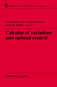 Calculus of Variations and Optimal Control : Technion 1998 - Alexander Ioffe