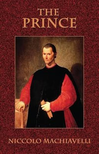 The Prince - Niccolo Machiavelli