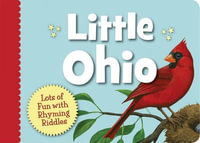 Little Ohio : Lots of Fun with Rhyming Riddles - Marcia Schonberg