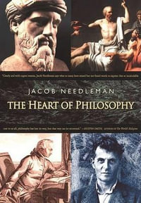 The Heart of Philosophy - Jacob Needleman