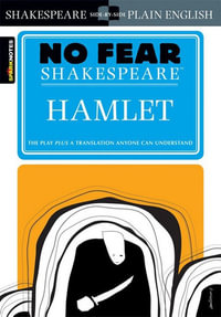 Hamlet : No Fear Shakespeare - William Shakespeare