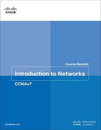 Introduction to Networks v6 Course Booklet : Course Booklets - Cisco Networking Academy