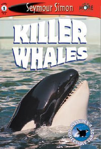 Seemore Readers : Killer Whales - Level 1 - Seymour Simon