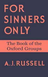 For Sinners Only - A J Russell