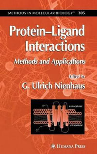 Protein'Ligand Interactions : Methods and Applications - G. Ulrich Nienhaus