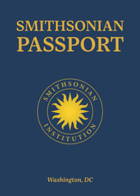 Smithsonian Passport - Smithsonian Institution