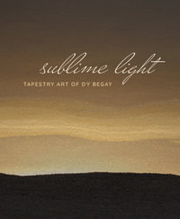 Sublime Light : Tapestry Art of DY Begay - National Museum of the American Indian