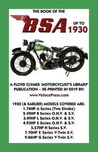 BOOK OF THE BSA UP TO 1930 - F.J. Camm