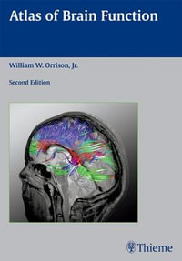 Atlas of Brain Function : THIEME PUBLISHERS - William W. Orrison