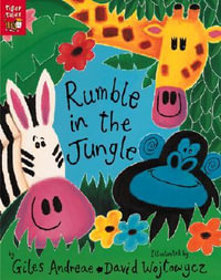 Rumble in the Jungle - Giles Andreae