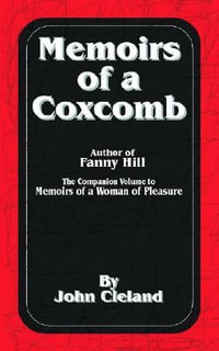 Memoirs of a Coxcomb - John Cleland