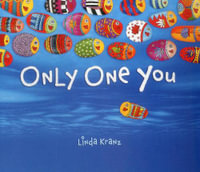 Only One You (Board Book) - Linda Kranz