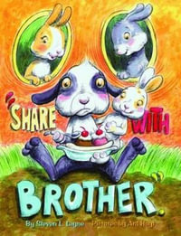 Share With Brother - Steven Layne