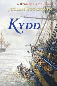 Kydd : Kydd Sea Adventures - Julian Stockwin