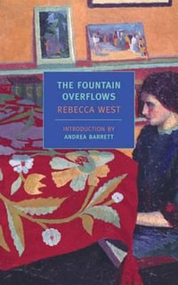 The Fountain Overflows : New York Review Books Classics - Rebecca West