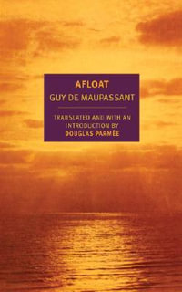 Afloat : New York Review Books Classics - Guy de Maupassant