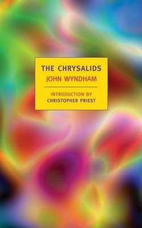 The Chrysalids : New York Review Books Classics - John Wyndham