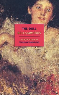 The Doll : New York Review Books Classics - Boleslaw Prus