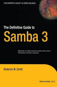 The Definitive Guide to Samba 3 : Definitive Guides (Paperback) - Roderick W. Smith