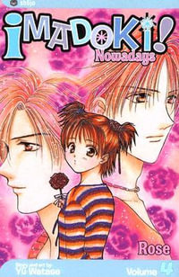 Rose : Nowadays - Yuu Watase