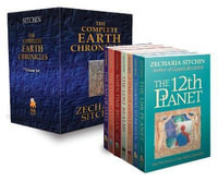 The Complete Earth Chronicles : The Earth Chronicles - Zecharia Sitchin