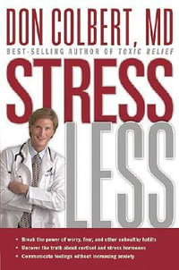 Stress Less - Don Colbert