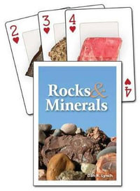 Rocks & Minerals Playing Cards : Nature's Wild Cards - Dan R. Lynch