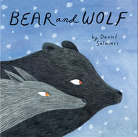 Bear and Wolf - Daniel Salmieri