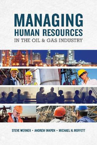 Managing Human Resources In The Oil & Gas Industry - Steve Werner