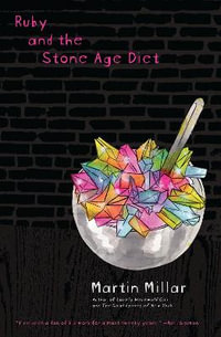 Ruby And The Stone Age Diet - Martin Millar