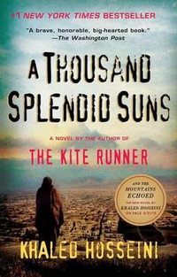 A Thousand Splendid Suns - Khaled Hosseini