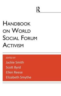 Handbook on World Social Forum Activism : Paradigm Handbooks - Jackie Smith