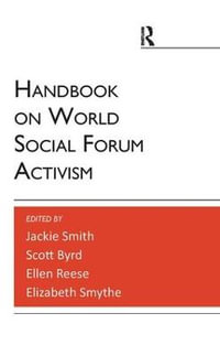 Handbook on World Social Forum Activism : Paradigm Handbooks - Jackie Smith