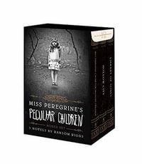 Miss Peregrine's Peculiar Children Boxed Set : 3 Novels by Ransom Riggs - Ransom Riggs