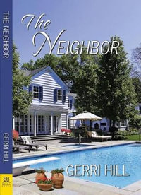 Neighbor - Gerri Hill