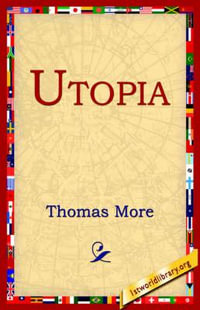 Utopia - Thomas More