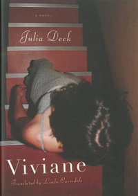 Viviane : A Novel - Julia Deck