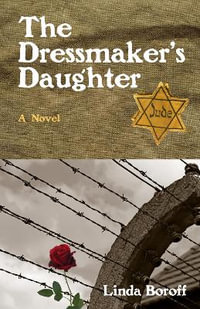 The Dressmaker's Daughter - Linda Boroff