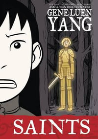 Saints : Boxers & Saints - Gene Luen Yang