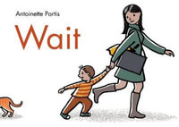 Wait - Antoinette Portis