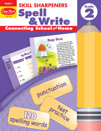 Skill Sharpeners : Spell & Write, Grade 2 Workbook - Evan-Moor Educational Publishers