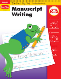 Manuscript Writing, Kindergarten - Grade 2 Workbook : Learning Line - Evan-Moor Educational Publishers