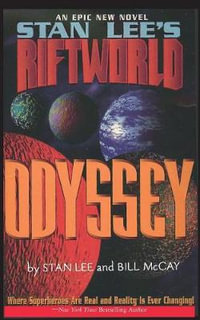 Stan Lee's Riftworld : Odyssey - Stan Lee