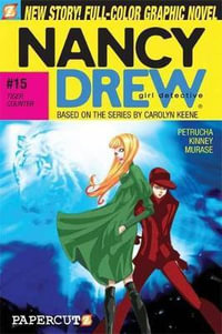 Nancy Drew : Tiger Counter : Nancy Drew Graphic Novel Series : Book 15 - Stefan Petrucha